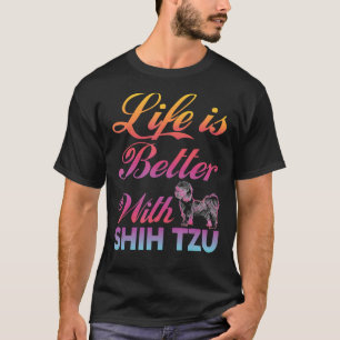 Camiseta A Vida É Melhor Com Shih Tzu Colorida