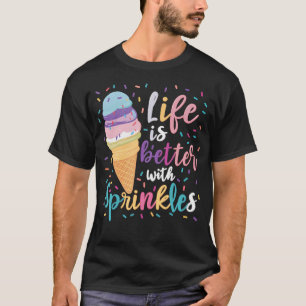 Camiseta A Vida É Melhor Com Sorvete De Confeitos Verão Doc