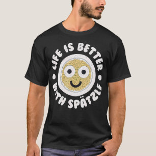 Camiseta A Vida é Melhor Com Sptzle - German Sptzle Spaetzl