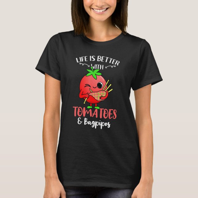 Camiseta A Vida É Melhor Com Tomates Bagpipi (Frente)