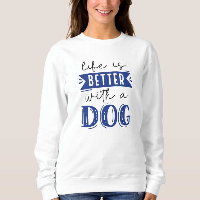 Camiseta A Vida É Melhor Com Um Cachorro (Frente)