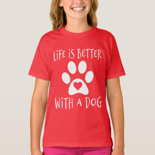 Camiseta A Vida É Melhor Com Um Cachorro - Amantes De Cacho
