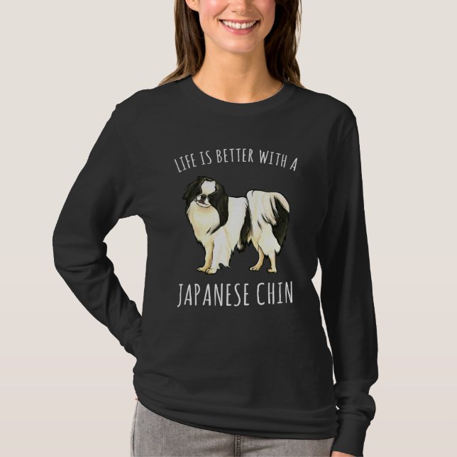 Camiseta A Vida É Melhor Com Um Cão Chin Japonês (Frente)