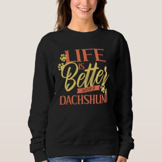 Camiseta A Vida É Melhor Com Um Cão De Dachshund