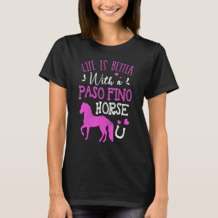 Camiseta A Vida É Melhor Com Um Cavalo Paso Fino
