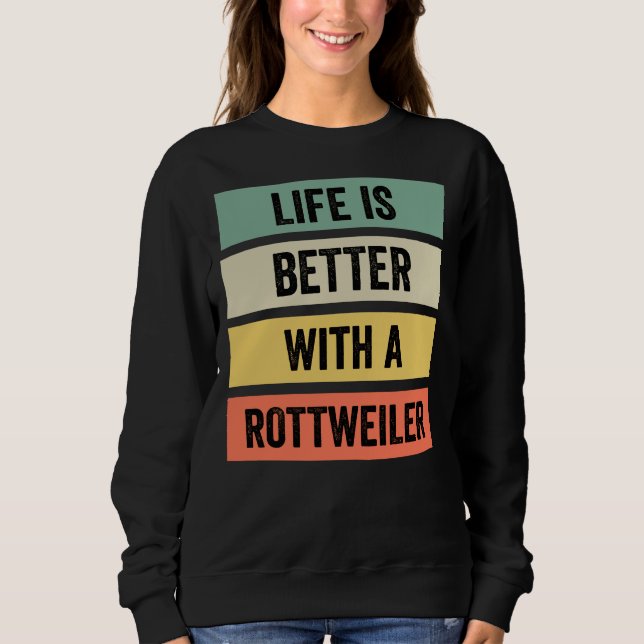 Camiseta A Vida É Melhor Com Um Clássico Rottweiler (Frente)