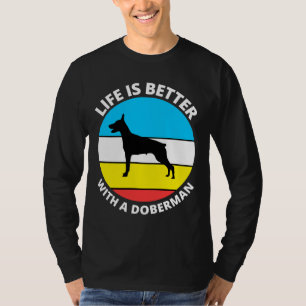 Camiseta A Vida É Melhor Com Um Doberman 252