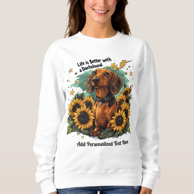 Camiseta A vida é melhor com um girassol dachshund (Frente)