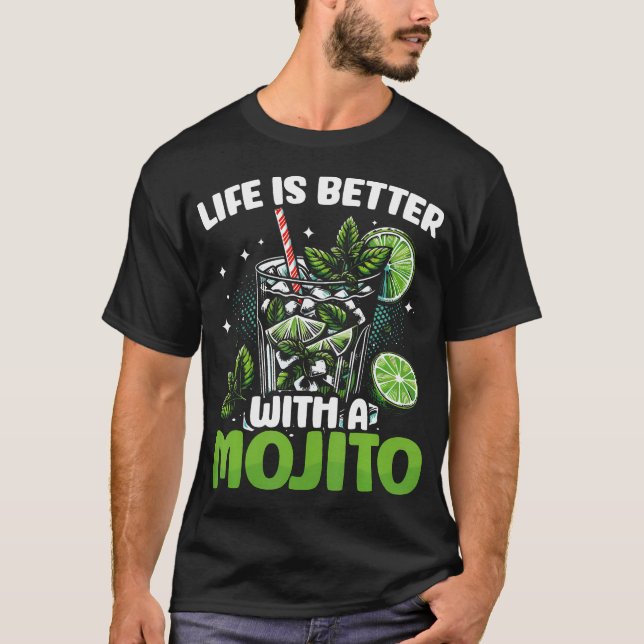 Camiseta A Vida é Melhor Com Um Mojito Divertido Drink (Frente)