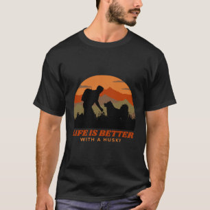 Camiseta A Vida É Melhor Com Um Pai Husky Siberiano