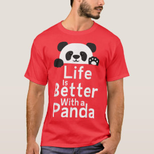 Camiseta A Vida É Melhor Com Um Panda Panda