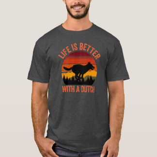 Camiseta A Vida É Melhor Com Um Pastor Holandês Vintage Con