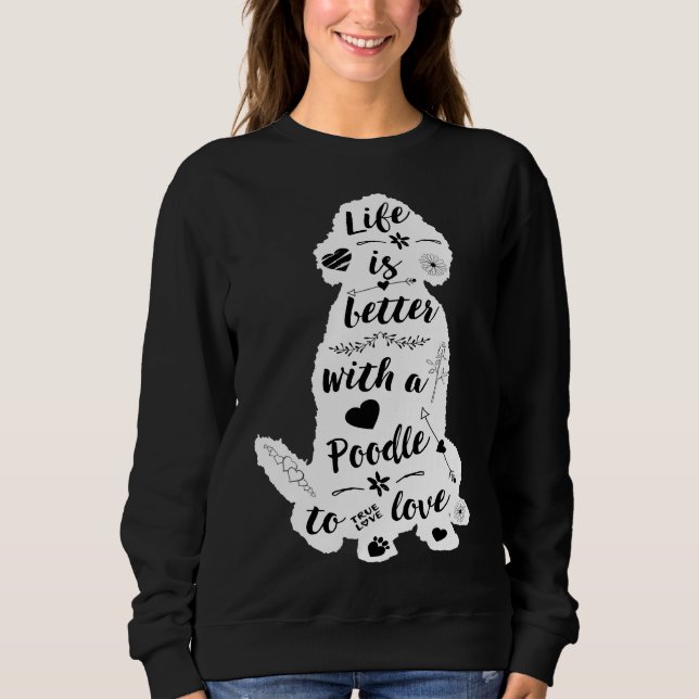 Camiseta A Vida É Melhor Com Um Poodle Para Amar (Frente)