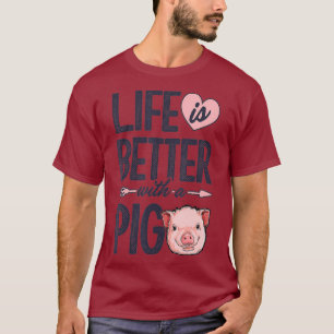 Camiseta A Vida É Melhor Com Um Porco Engraçado Mulheres Ag