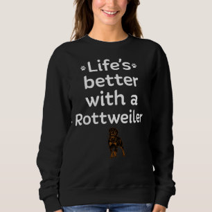Camiseta A Vida É Melhor Com Um Rottweiler