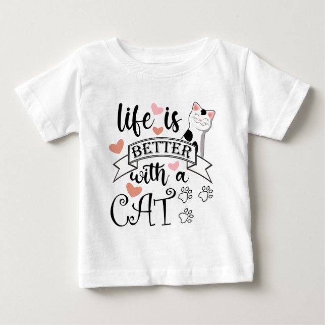 Camiseta A vida é melhor com um slogan de citação do Cat (Frente)