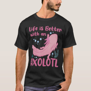 Camiseta A Vida É Melhor Com Uma Amanda Mexicana Axolotl