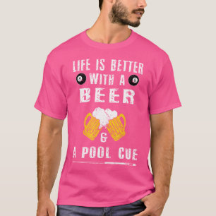 Camiseta A Vida É Melhor Com Uma Cerveja E Uma Piscina Bill