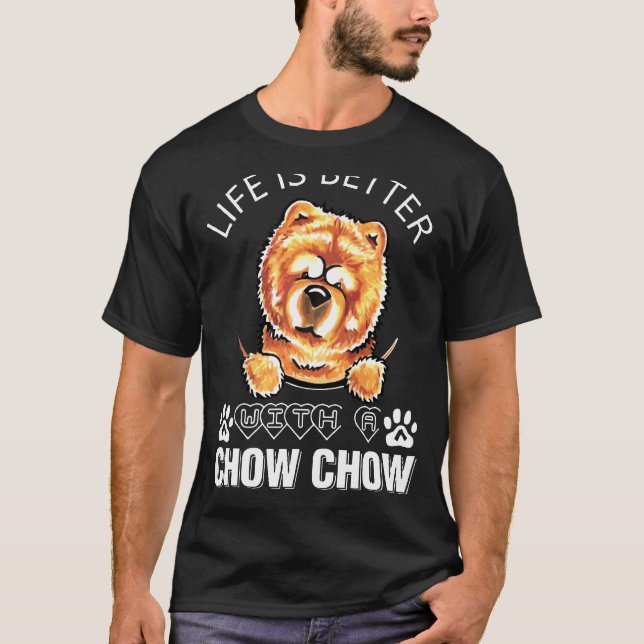 Camiseta A Vida É Melhor Com Uma Chow (Frente)