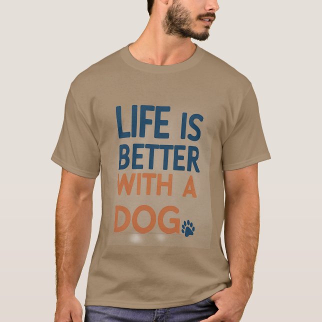Camiseta A vida é melhor com uma cinza moderna de cachorro  (Frente)