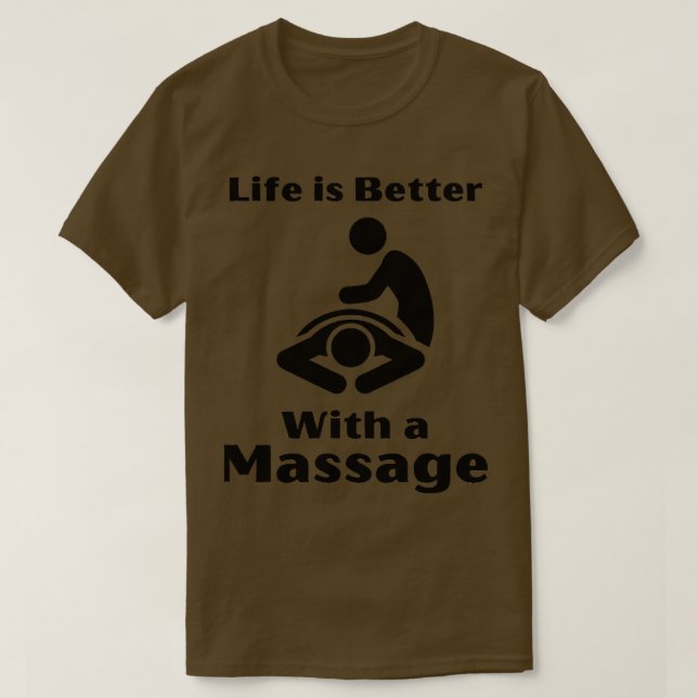 Camiseta A Vida É Melhor Com Uma Massagem De Presentes Engr (Frente do Design)
