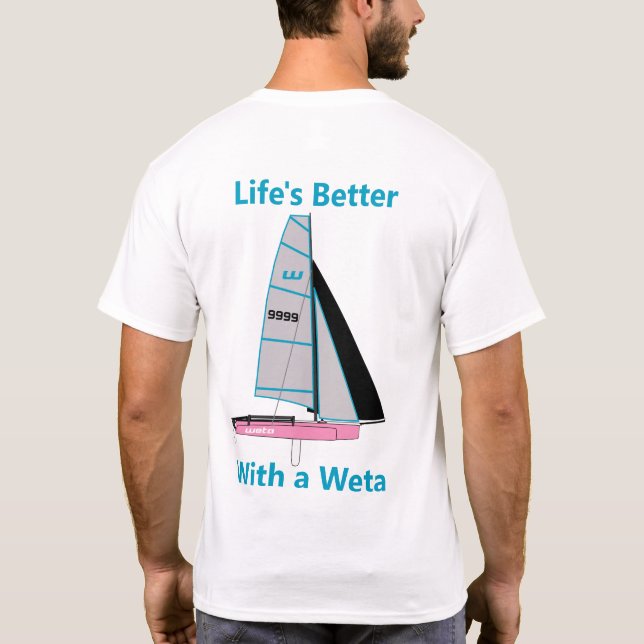 Camiseta A vida é melhor com uma Weta rosa - Editar número  (Verso)