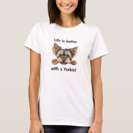 Camiseta A vida é melhor com uma yorkie