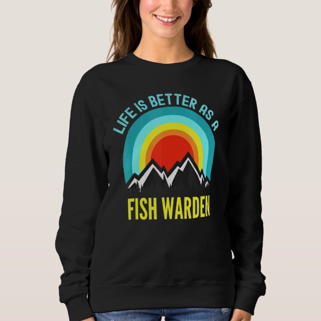 Camiseta A Vida É Melhor Como Um Guarda De Peixes (Frente)