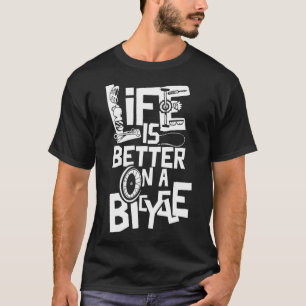 Camiseta A Vida É Melhor De Bicicleta Bicicleta Ciclismo Ci