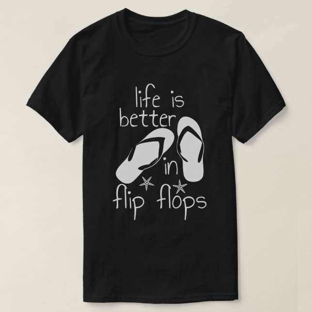 Camiseta A Vida É Melhor De Chinelos (Frente do Design)