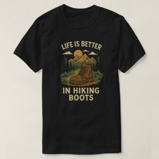 Camiseta A vida é melhor em botas de caminhada