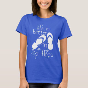Camiseta A Vida É Melhor Em Chinelos