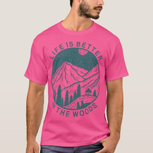 Camiseta A Vida É Melhor Na Floresta Florestal Acampando C (Frente)