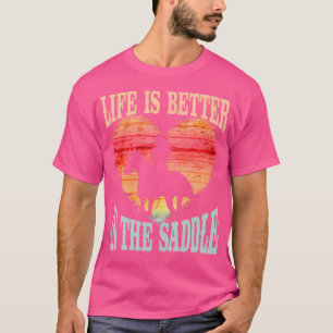 Camiseta A Vida É Melhor Na Moça De Saddle Que Anda Com Med