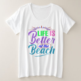 Camiseta A vida é melhor na praia