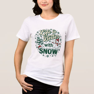 Camiseta A Vida É Melhor Neve Natal Boneco De Neve Árvores
