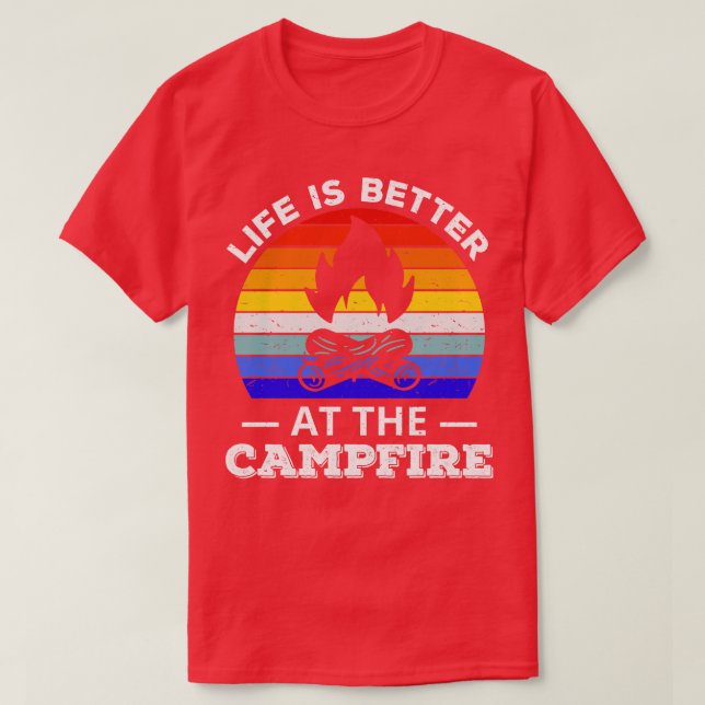 Camiseta A Vida É Melhor No Acampamento De Campfire Indigna (Frente do Design)