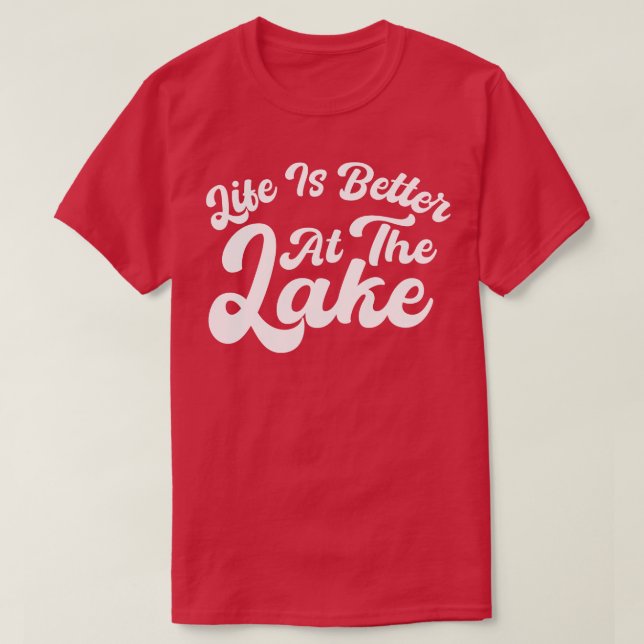 Camiseta A Vida É Melhor No Lago (Frente do Design)