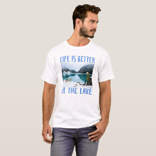 Camiseta A vida é melhor no lago