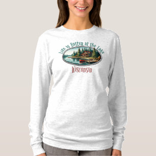 Camiseta A vida é melhor no lago