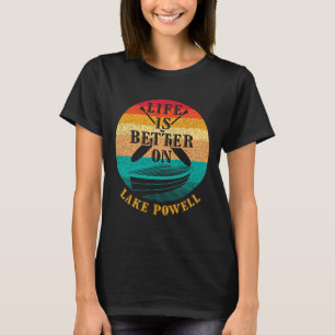 Camiseta A vida é melhor no lago Powell Humor engraçado de