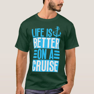 Camiseta A vida é melhor num cruzeiro 16