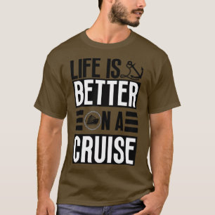 Camiseta A vida é melhor num cruzeiro 35