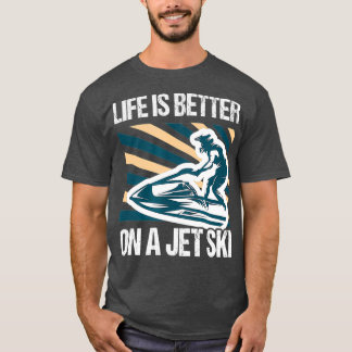 Camiseta A vida é melhor num esqui a jato - esfolando