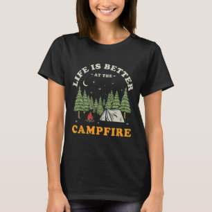 Camiseta A vida é melhor perto da fogueira de acampamento e