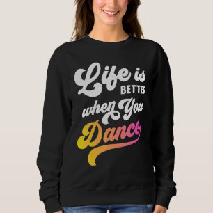 Camiseta A Vida É Melhor Quando Dançamos Rapazes Dançarinos