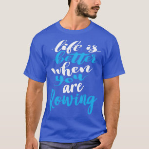 Camiseta A Vida É Melhor Quando Você Está Removendo 3