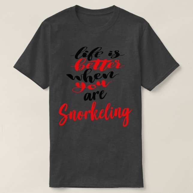 Camiseta A Vida É Melhor Quando Você Está Sroncando 3 (Frente do Design)