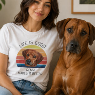 Camiseta A Vida é Melhor Rhodesian Ridgeback Personalizado