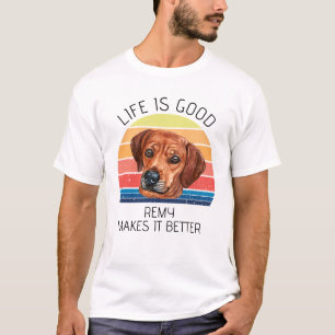 Camiseta A Vida é Melhor Rhodesian Ridgeback Personalizado 